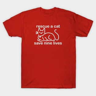 Rescue a cat... T-Shirt